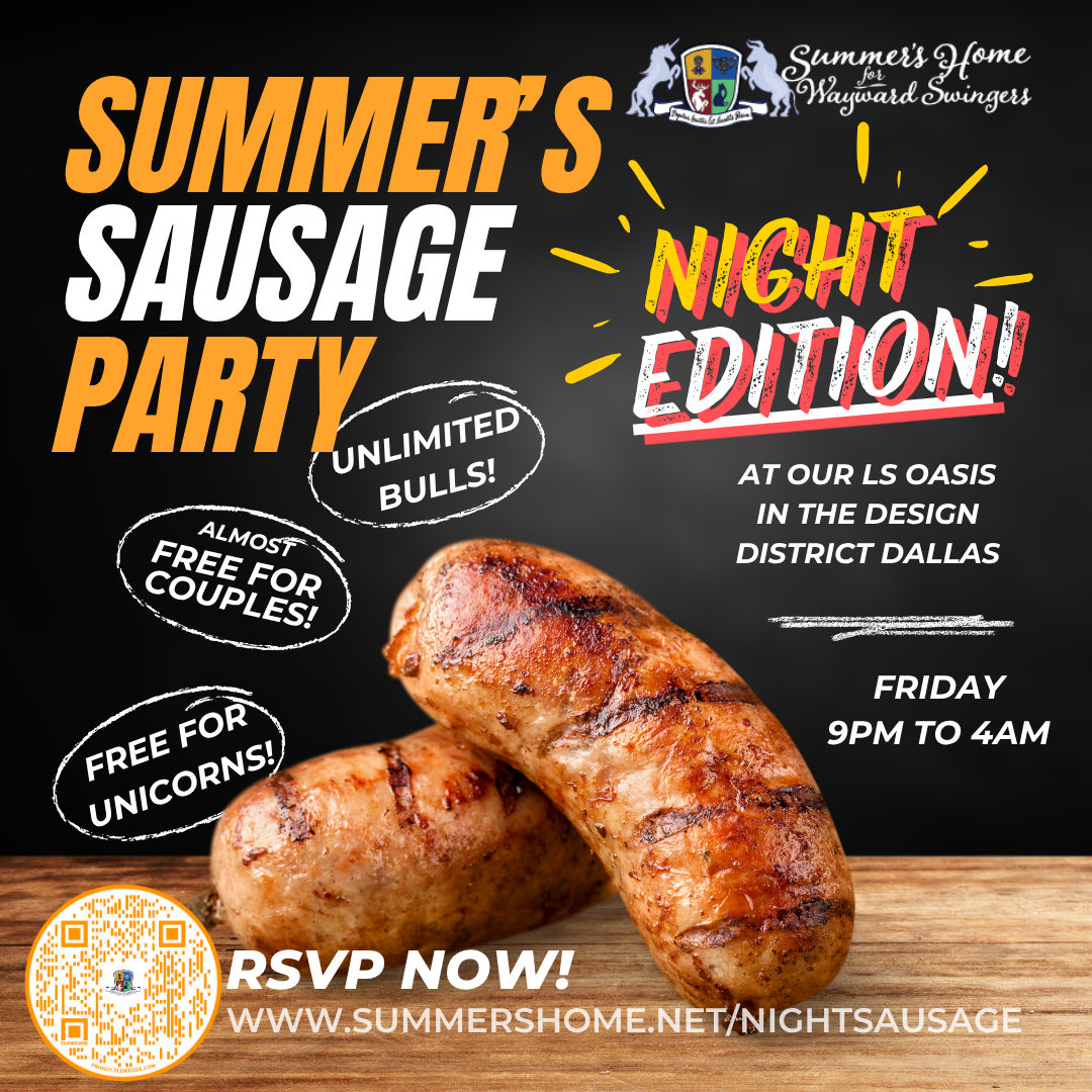 Summer's Sausage Party Night Edition!