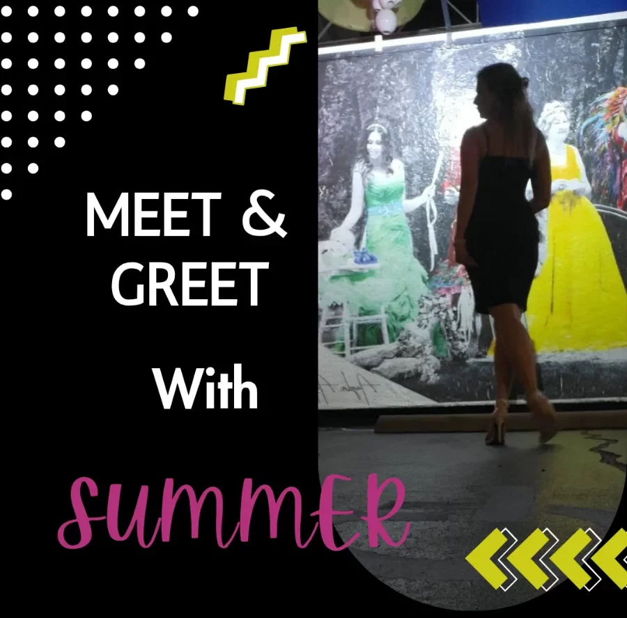 Meet & Greet with Summer
