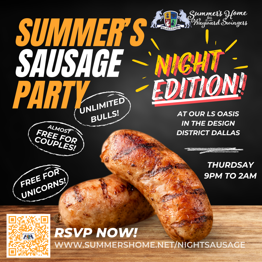 Summer's Sausage Party Night Edition!